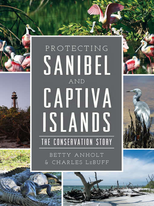 Title details for Protecting Sanibel and Captiva Islands by Charles LeBuff - Available